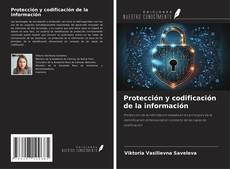 Copertina di Protección y codificación de la información