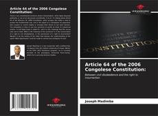 Capa do livro de Article 64 of the 2006 Congolese Constitution: 