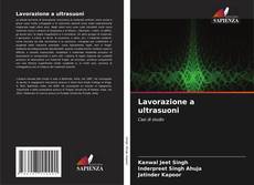 Bookcover of Lavorazione a ultrasuoni