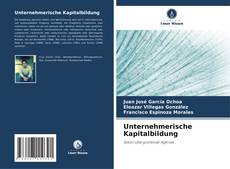 Portada del libro de Unternehmerische Kapitalbildung