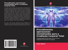 Bookcover of Procedimentos operacionais normalizados para a Irradiação Corporal Total