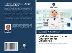 Couverture de Leitlinien für praktische Übungen an der Universität