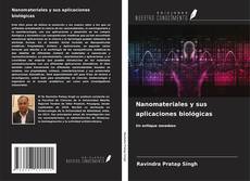 Capa do livro de Nanomateriales y sus aplicaciones biológicas 