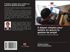 Bookcover of 9 étapes simples pour mettre en œuvre la gestion de projet