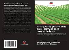 Capa do livro de Pratiques de gestion de la gale commune de la pomme de terre 