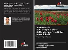 Обложка Biodiversità, autecologia e stato delle piante aromatiche e medicinali