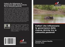 Portada del libro de Fattori che influenzano la governance delle risorse idriche tra le comunità pastorali