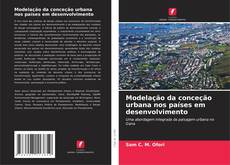 Bookcover of Modelação da conceção urbana nos países em desenvolvimento