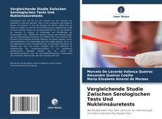 Couverture de Vergleichende Studie Zwischen Serologischen Tests Und Nukleinsäuretests