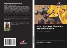 Interrogazione filosofica dell'architettura kitap kapağı