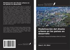 Copertina di Modelización del diseño urbano en los países en desarrollo