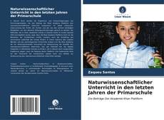 Portada del libro de Naturwissenschaftlicher Unterricht in den letzten Jahren der Primarschule