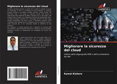 Bookcover of Migliorare la sicurezza del cloud