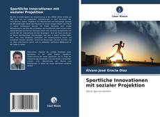 Buchcover von Sportliche Innovationen mit sozialer Projektion