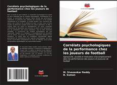 Copertina di Corrélats psychologiques de la performance chez les joueurs de football