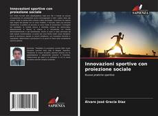 Innovazioni sportive con proiezione sociale kitap kapağı