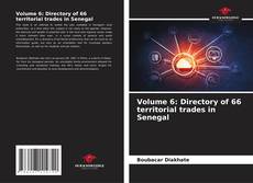 Capa do livro de Volume 6: Directory of 66 territorial trades in Senegal 