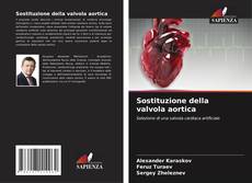 Sostituzione della valvola aortica kitap kapağı