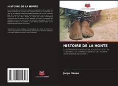 Capa do livro de HISTOIRE DE LA HONTE 