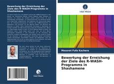 Capa do livro de Bewertung der Erreichung der Ziele des R-WASH-Programms in Shashamene 