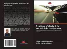 Capa do livro de Système d'alerte à la sécurité du conducteur 