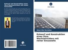 Обложка Entwurf und Konstruktion eines 2kva Wechselrichters mit reiner Sinuswelle