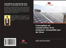 Capa do livro de Conception et construction d'un onduleur sinusoïdal pur de 2kva 