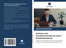 Buchcover von Synthese und Charakterisierung von neuen Pfropfcopolymeren