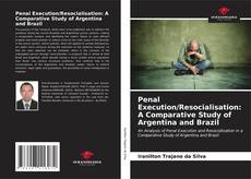 Capa do livro de Penal Execution/Resocialisation: A Comparative Study of Argentina and Brazil 
