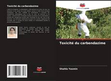 Buchcover von Toxicité du carbendazime