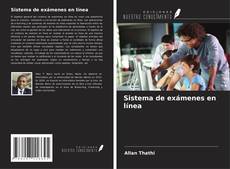 Bookcover of Sistema de exámenes en línea