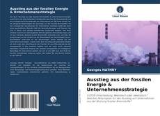 Buchcover von Ausstieg aus der fossilen Energie & Unternehmensstrategie