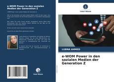 e-WOM Power in den sozialen Medien der Generation Z kitap kapağı