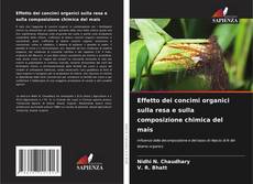 Capa do livro de Effetto dei concimi organici sulla resa e sulla composizione chimica del mais 