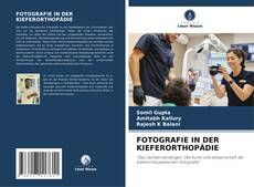 Buchcover von FOTOGRAFIE IN DER KIEFERORTHOPÄDIE