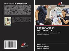 FOTOGRAFIA IN ORTODONZIA kitap kapağı