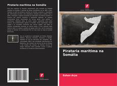Capa do livro de Pirataria marítima na Somália 