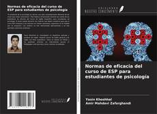 Copertina di Normas de eficacia del curso de ESP para estudiantes de psicología