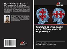 Bookcover of Standard di efficacia del corso ESP per studenti di psicologia