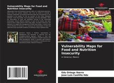Capa do livro de Vulnerability Maps for Food and Nutrition Insecurity 