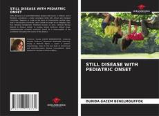 STILL DISEASE WITH PEDIATRIC ONSET kitap kapağı