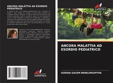 ANCORA MALATTIA AD ESORDIO PEDIATRICO的封面