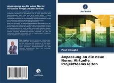 Couverture de Anpassung an die neue Norm: Virtuelle Projektteams leiten