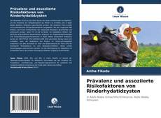 Buchcover von Prävalenz und assoziierte Risikofaktoren von Rinderhydatidzysten