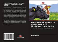 Обложка Prévalence et facteurs de risque associés à l'hydatidocystose bovine