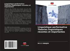 Обложка Linguistique performative Théories linguistiques récentes et importantes