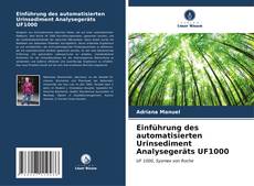Copertina di Einführung des automatisierten Urinsediment Analysegeräts UF1000