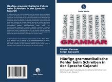 Buchcover von Häufige grammatikalische Fehler beim Schreiben in der Sprache Gujarati