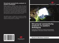 Capa do livro de Structural connectivity analysis in eastern Antioquia 