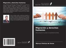 Bookcover of Migración y derechos humanos
